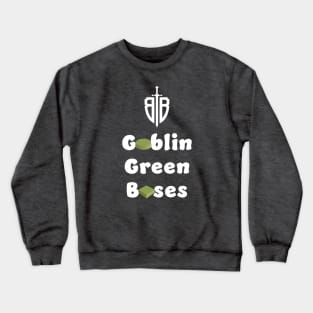 Goblin Green Bases in White Crewneck Sweatshirt